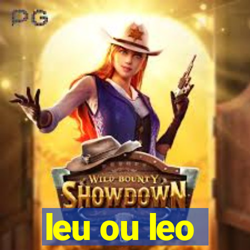 leu ou leo